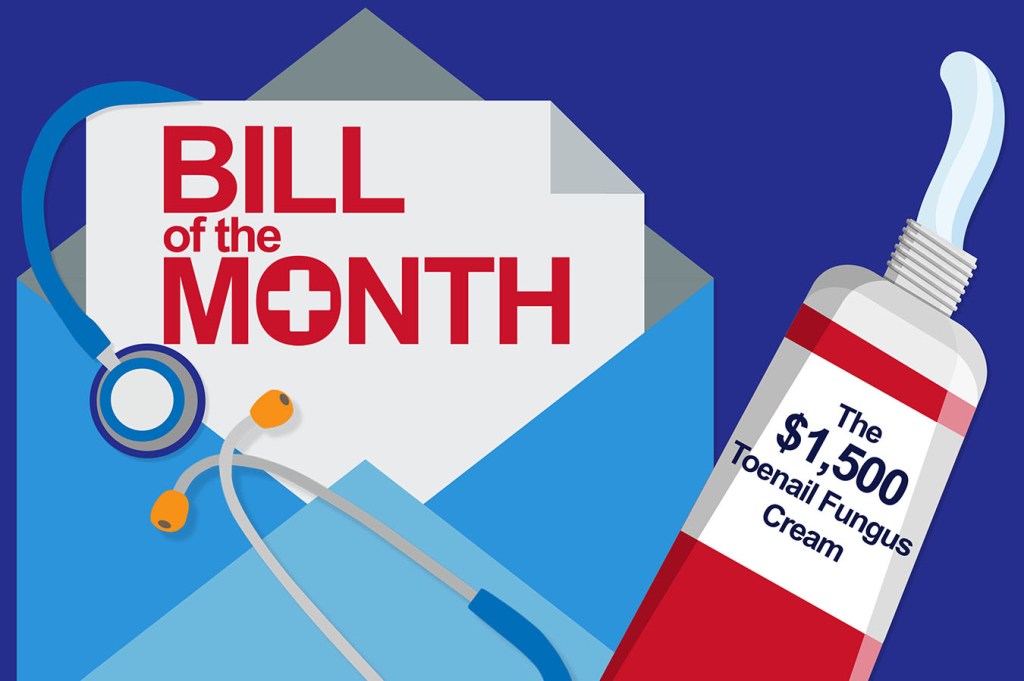 Bill Of The Month: For Toenail Fungus, A $1,500 Prescription - KFF Health  News