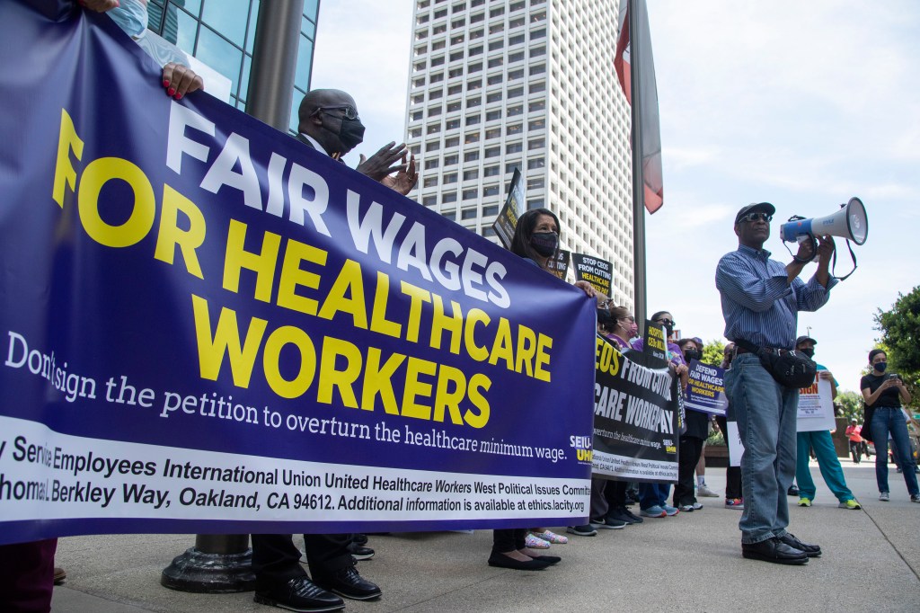 California Health Workers May Face Rude Awakening With $25 Minimum
Wage Law