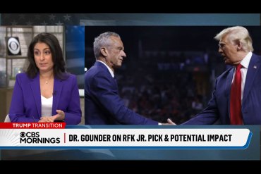 A still from a broadcast of Céline Gounder on CBS News and a still image of President-elect Donald Trump shaking hands with Robert F. Kennedy Jr. The chyron reads "Dr. Gounder on RFK Jr. pick and potential impact."