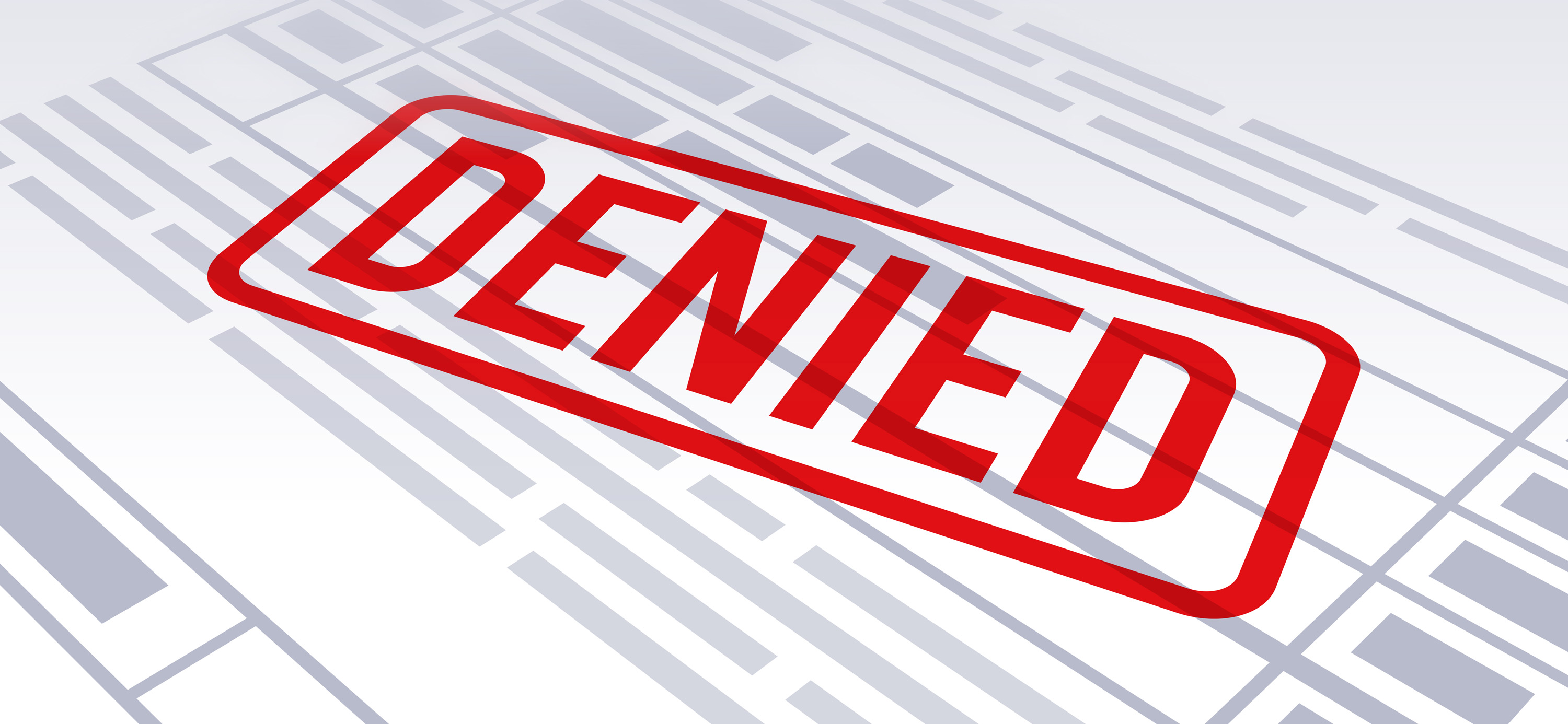 An illustration shows a red stamp that reads "denied" over a form.