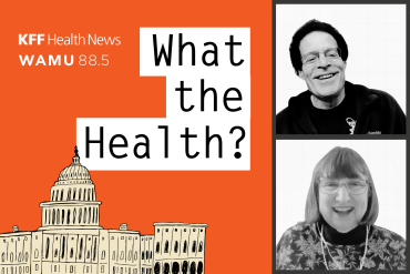 The "What the Health? From KFF Health News Logo" beside two black and white photos of Drew Altman and Julie Rovner.
