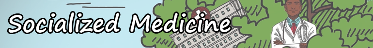 Socialized Medicine