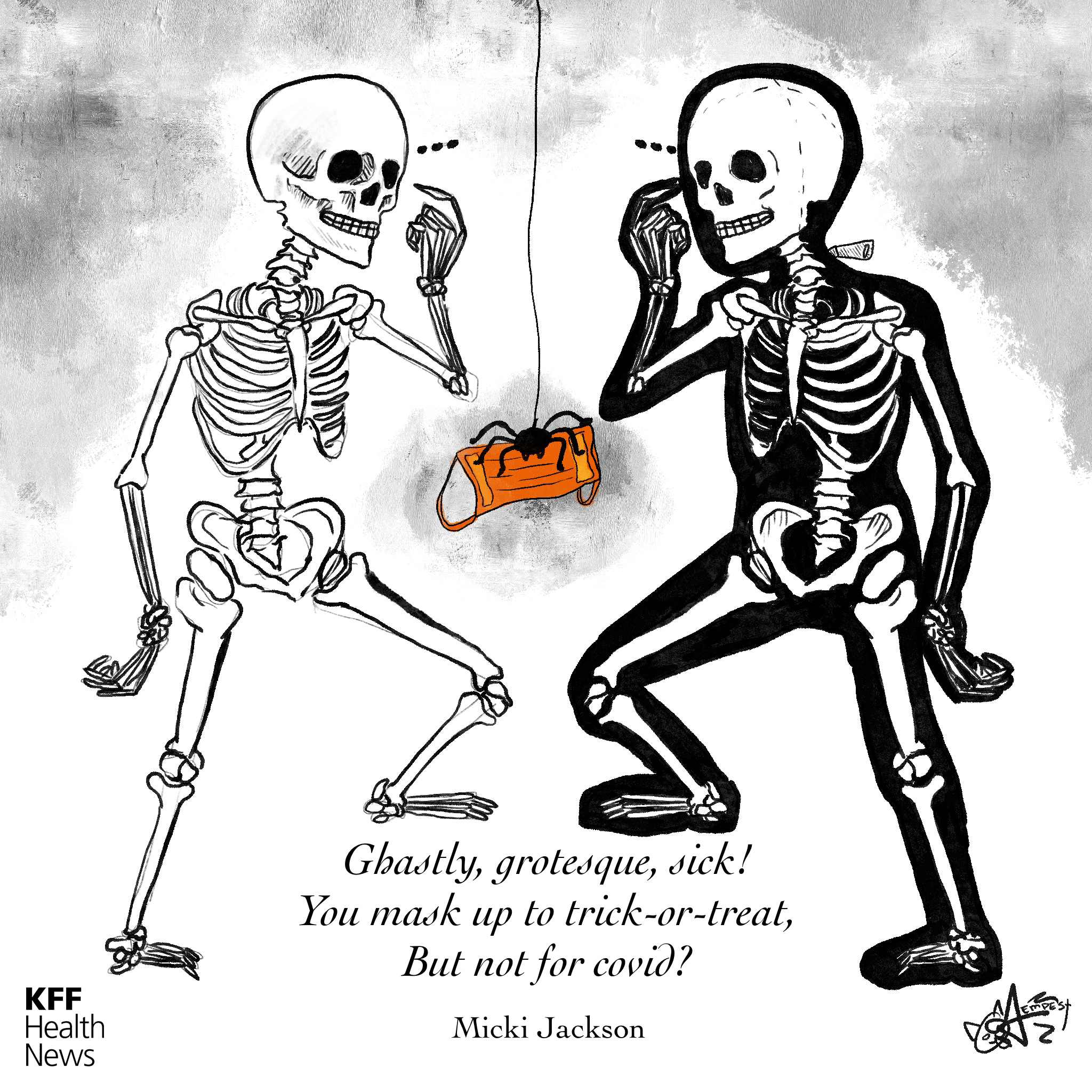 A black and white cartoon ink drawing shows two skeletons in a mirrored position looking at each other. One is a real skeleton while the other is a human in a costume. They are thinking. A spider holding a face mask is hanging between them. Below the drawing, a haiku reads: "Ghastly, grotesque, sick! / You mask up to trick-or-treat, / But not for covid?"